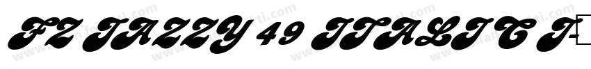 FZ JAZZY 49 ITALIC J字体转换
